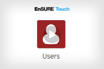 EnSURE Touch Users Video